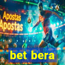 bet bera