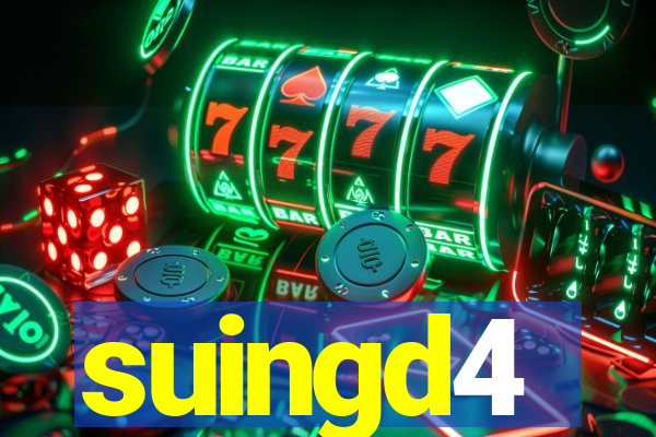 suingd4