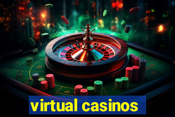 virtual casinos