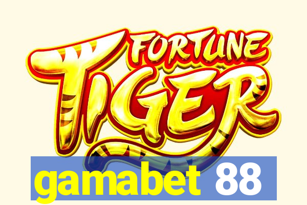 gamabet 88