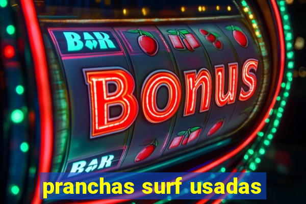 pranchas surf usadas