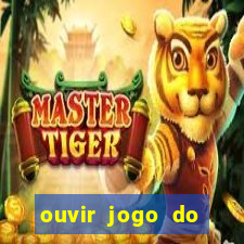 ouvir jogo do vasco ao vivo