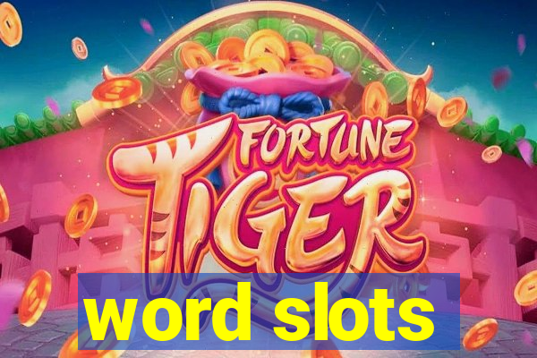 word slots