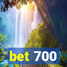 bet 700