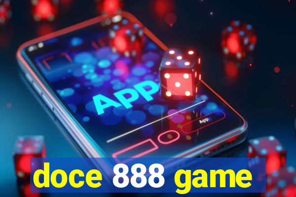 doce 888 game