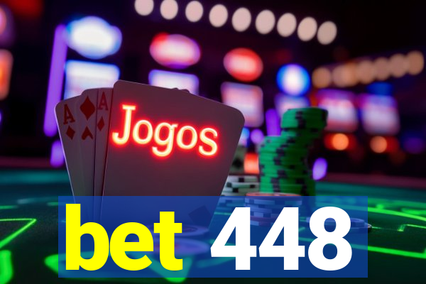 bet 448