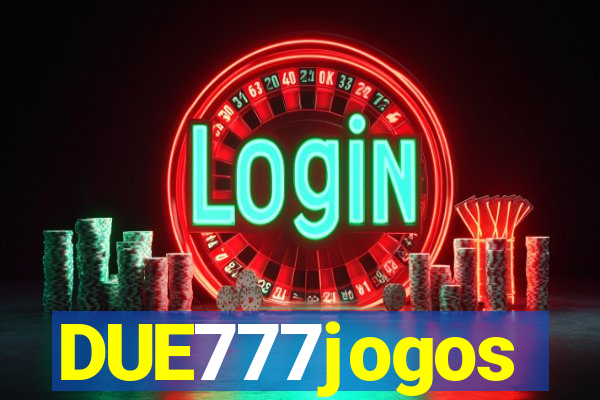 DUE777jogos