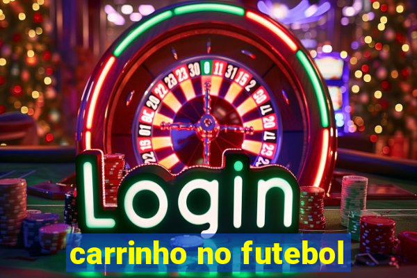 carrinho no futebol