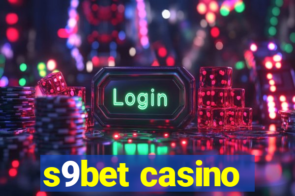 s9bet casino