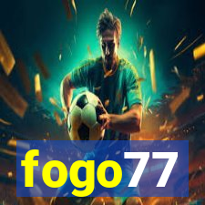 fogo77