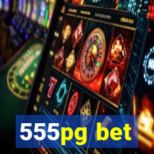 555pg bet