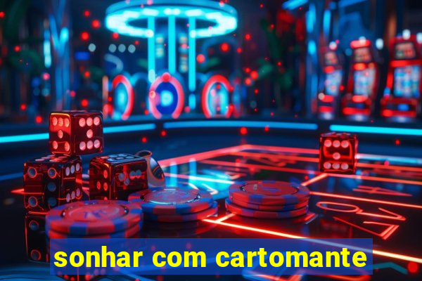 sonhar com cartomante