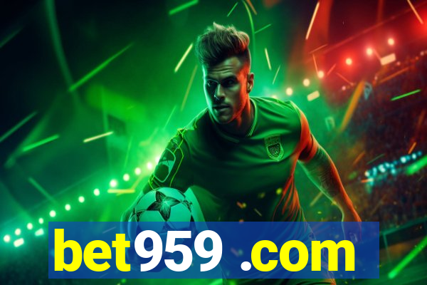 bet959 .com