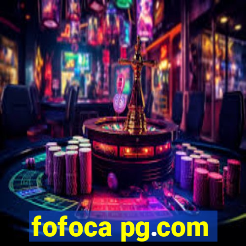 fofoca pg.com