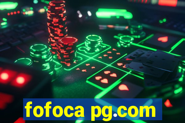 fofoca pg.com