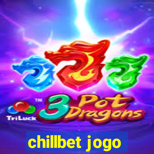 chillbet jogo