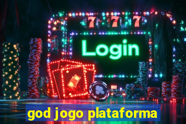 god jogo plataforma