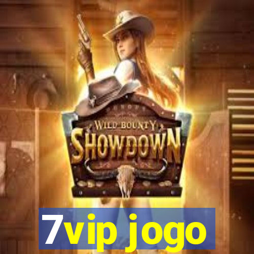 7vip jogo