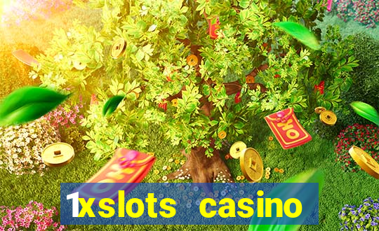 1xslots casino официальный сайт вход