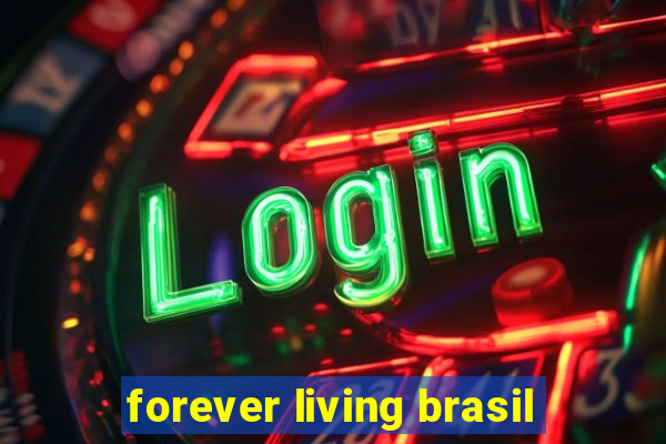 forever living brasil