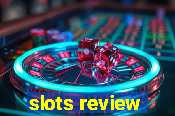 slots review