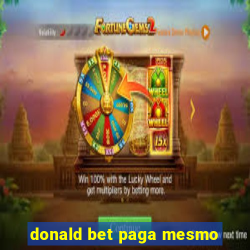 donald bet paga mesmo