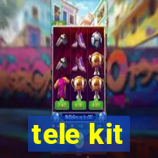 tele kit