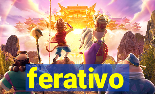 ferativo