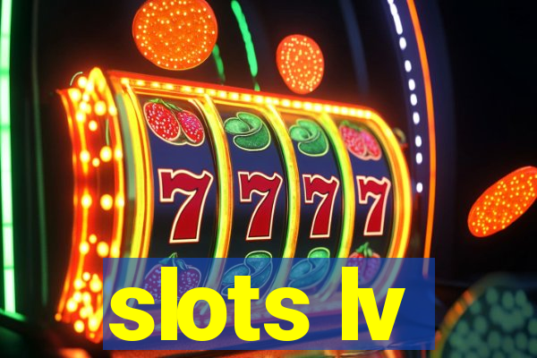 slots lv