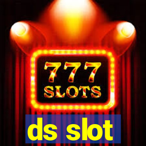 ds slot