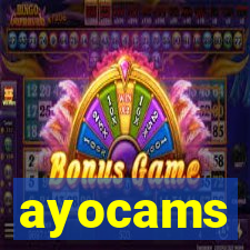 ayocams