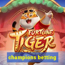 champions betting