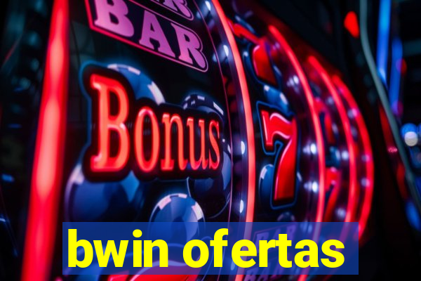 bwin ofertas