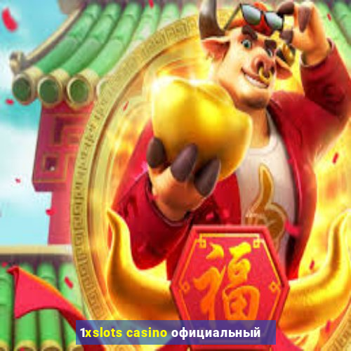 1xslots casino официальный