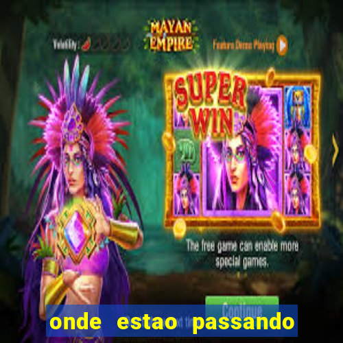 onde estao passando os jogos da champions