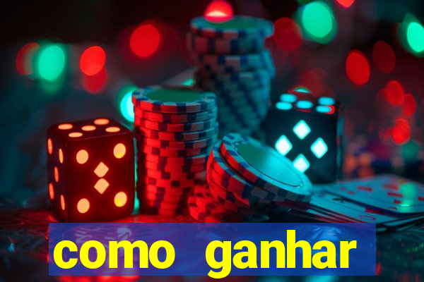 como ganhar dinheiro nos jogos slots