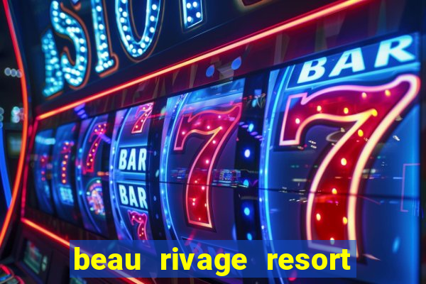 beau rivage resort casino biloxi ms