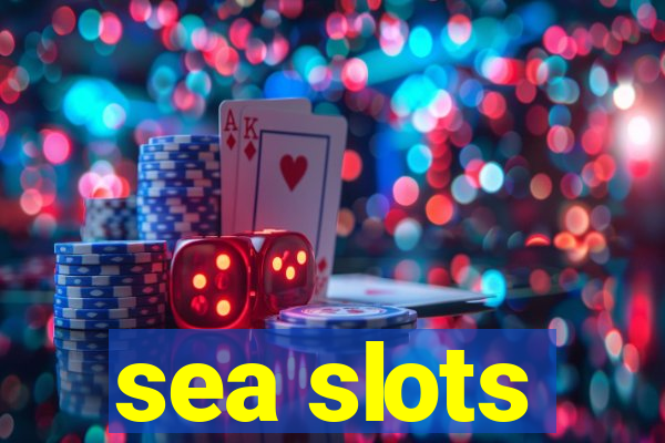 sea slots