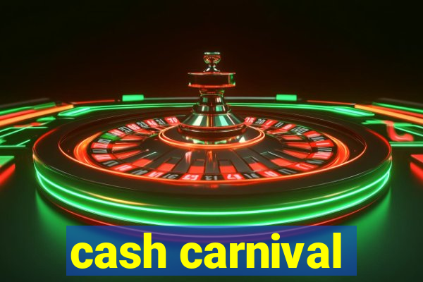 cash carnival