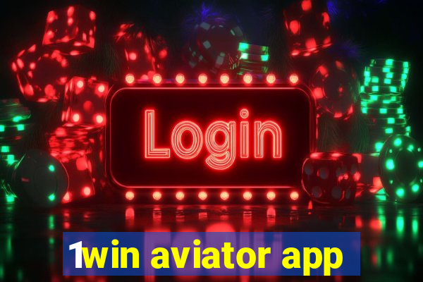 1win aviator app