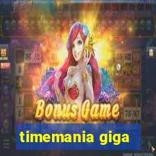 timemania giga