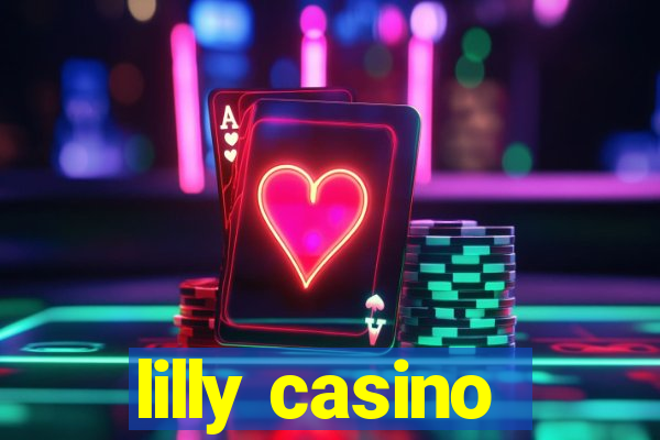 lilly casino