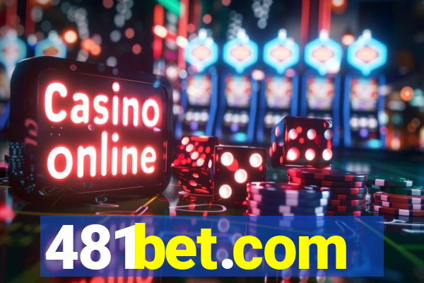 481bet.com