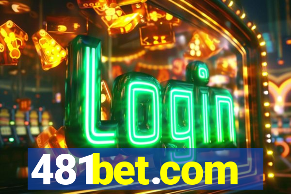 481bet.com