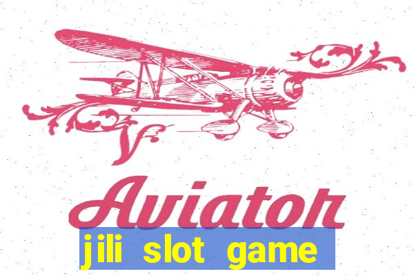 jili slot game download for android