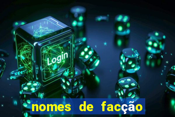 nomes de facção para jogo