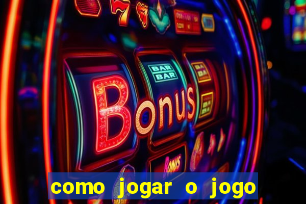 como jogar o jogo do tigre online