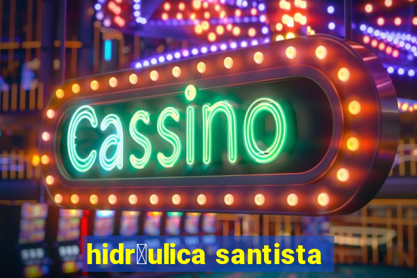 hidr谩ulica santista