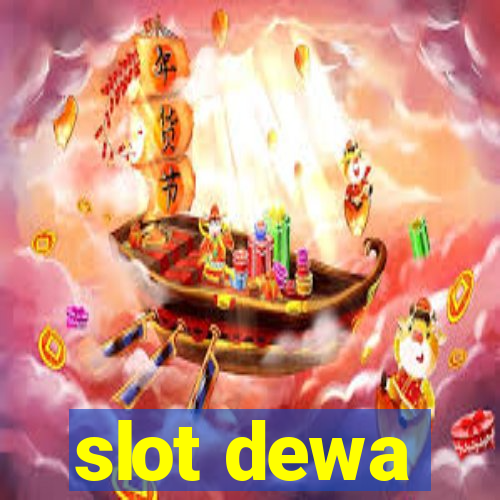 slot dewa