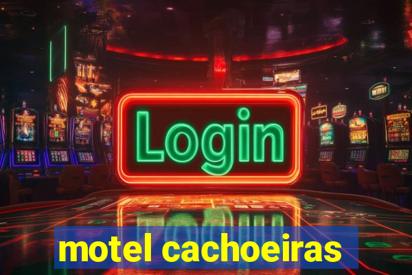 motel cachoeiras